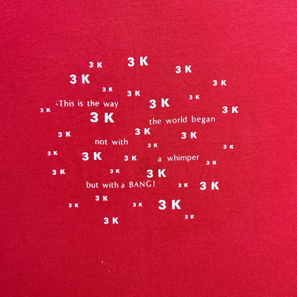 Vintage 80s This is the way the world began not with a whimper but with a bang 3K T-shirt