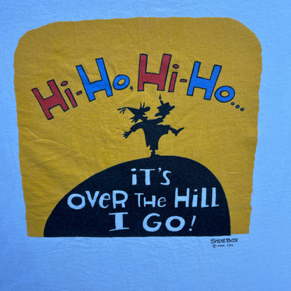 Vintage 90s Hi, Ho, Hi, Ho, It's Over The Hill I Go! Shoebox HallMark Cards T-shirt