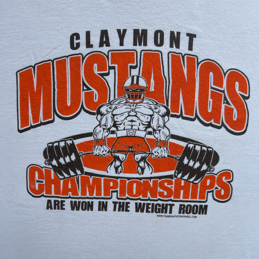 Vintage 2000s Claymont Mustangs, Championships Are Won In The Weight Room T-shirt