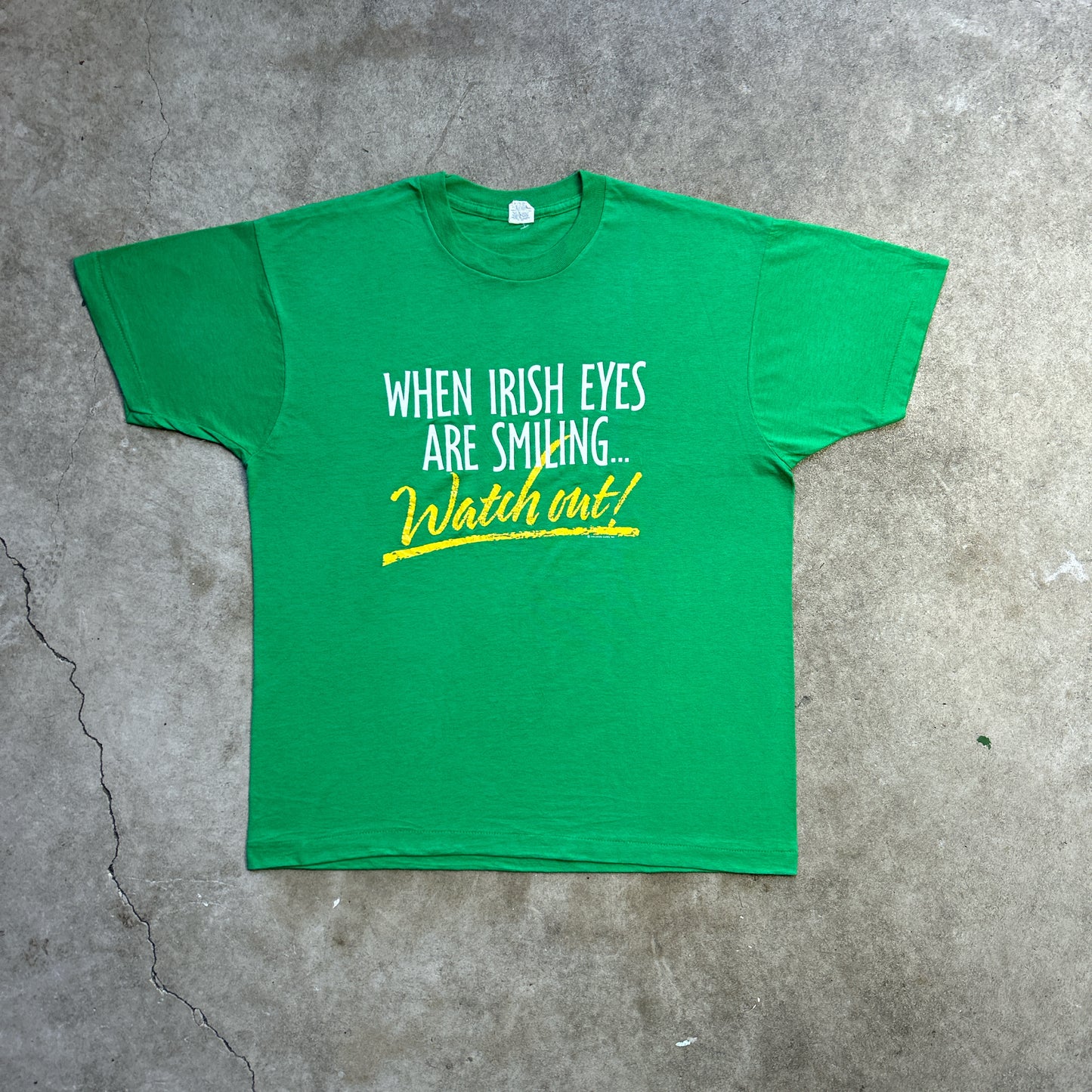Vintage 90s When Irish Eyes Are Smiling....Watch Out! T-shirt